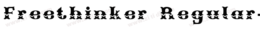 Freethinker Regular字体转换